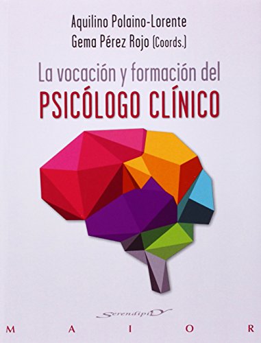 Beispielbild fr La vocacin y formacin del psiclogo clnico zum Verkauf von AG Library