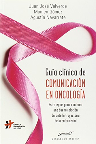 Beispielbild fr GUA CLNICA DE COMUNICACIN EN ONCOLOGA zum Verkauf von Antrtica