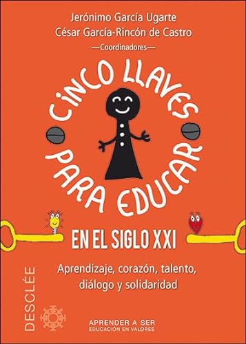 Stock image for Cinco llaves para educar en el siglo XXI for sale by Agapea Libros