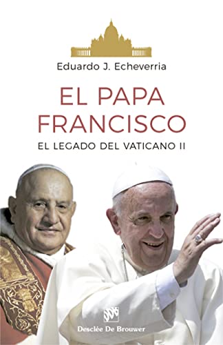 9788433029072: El Papa Francisco. El legado del Conciio Vaticano II