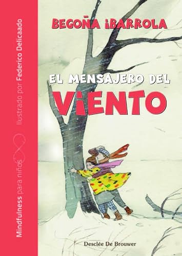 Stock image for EL MENSAJERO DEL VIENTO for sale by KALAMO LIBROS, S.L.