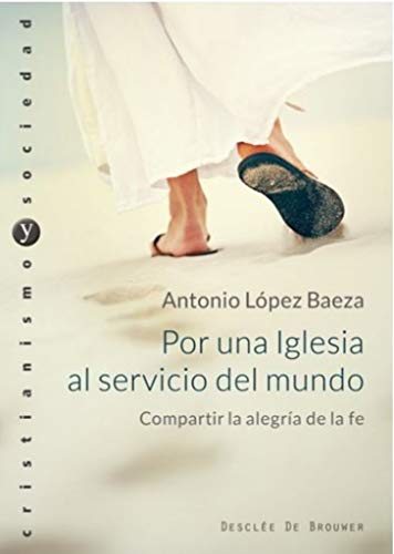 Stock image for POR UNA IGLESIA AL SERVICIO DEL MUNDO for sale by KALAMO LIBROS, S.L.