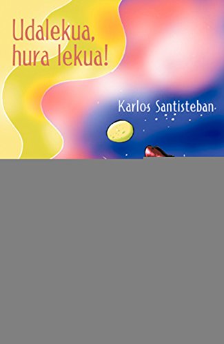 Stock image for Udalekua Hura Lekua! for sale by Iridium_Books