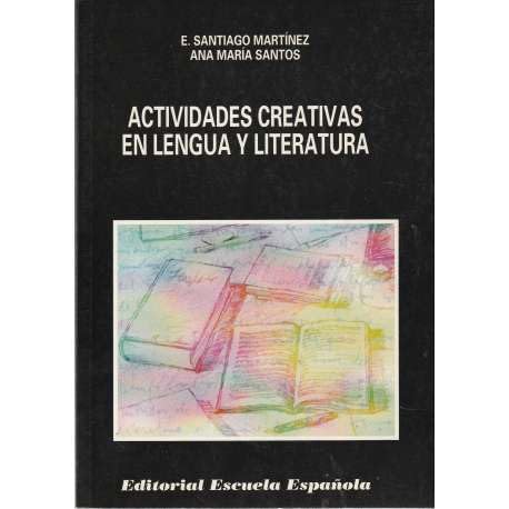 Stock image for Actividades creativas en lengua y literatura for sale by medimops