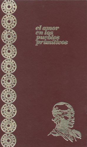 9788433203090: El amor en los pueblos primitivos (Spanish Edition)