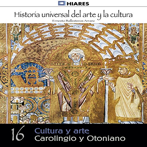 9788433314833: Cultura y arte Carolingio y Otoniano: 16