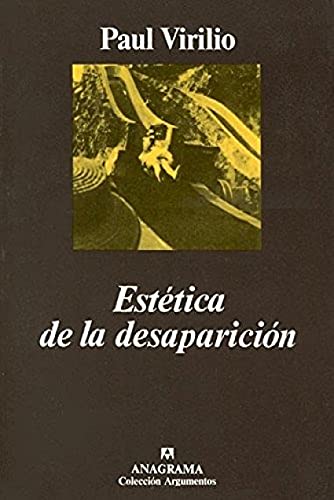 Estetica de La Desaparicion (Spanish Edition) (9788433400925) by Virilio, Paul