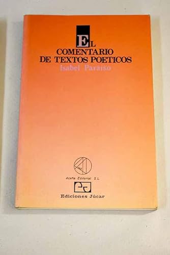 Stock image for El comentario de textos poe?ticos (Gui?as del comentario de textos) (Spanish Edition) for sale by Iridium_Books
