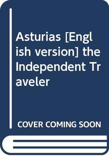 9788433414021: Asturias [English version] the Independent Traveler