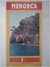 Stock image for Menorca (El viajero independiente) (Spanish Edition) for sale by medimops