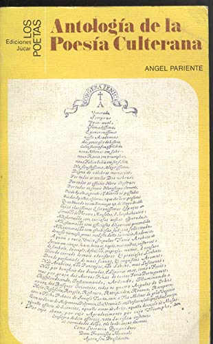 Beispielbild fr Antologia de la poesia culterana (Los Poetas) (Spanish Edition) zum Verkauf von medimops