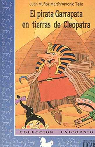 9788433495327: EL PIRATA GARRAPATA EN TIERRAS DE CLEOPATRA (3 ED.)