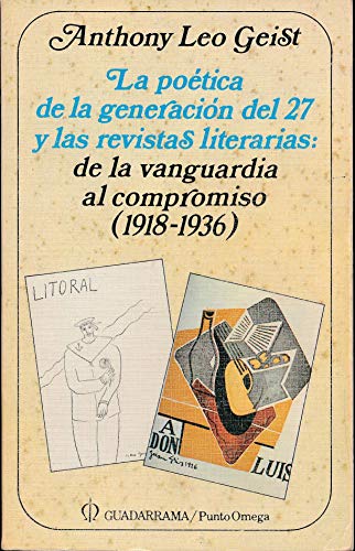 Imagen de archivo de Poetica de la Generacion Del 27y Las Revistas Literarias a la venta por Better World Books: West