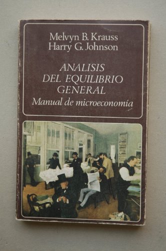 9788433517173: ANLISIS DEL EQUILIBRIO GENERAL. MANUAL DE MICROECONOMA