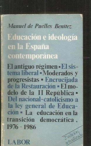 9788433532503: Educacion e ideologia en la Espaa contemporanea