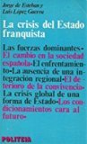 9788433532527: La crisis del Estado franquista (Politeia ; 2) (Spanish Edition)