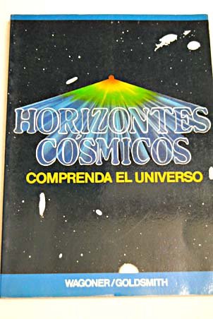 9788433552143: Horizontes csmicos comprenda el universo