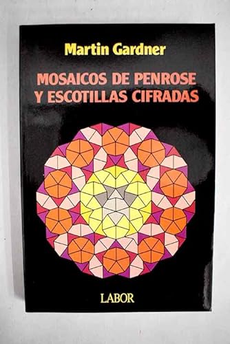 Imagen de archivo de MOSAICOS DE PENROSE Y ESCOTILLAS CIFRADAS a la venta por Iridium_Books