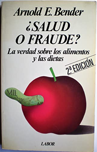 Imagen de archivo de Salud o fraude la verdad sobre alimentos de dieta a la venta por medimops