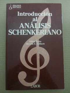 Introduccion Al Analisis Schenkeriano (Spanish Edition) (9788433578693) by Unknown Author