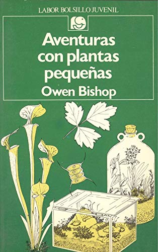 Beispielbild fr Aventuras con Plantas Pequeas zum Verkauf von Hamelyn