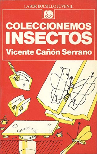 Imagen de archivo de Coleccionemos Insectos a la venta por Hamelyn