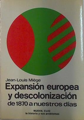 Beispielbild fr Expansion europea y descolonizacion zum Verkauf von medimops