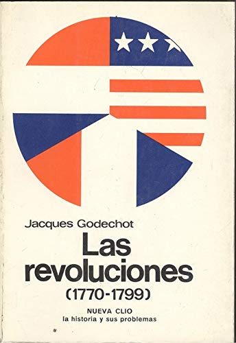 9788433593467: Las revoluciones (1770-1799)