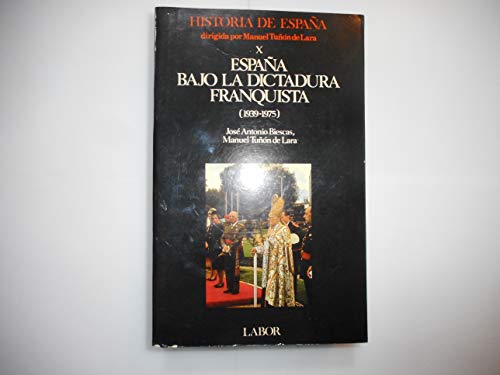 Beispielbild fr España bajo la dictadura franquista (1939-1975) zum Verkauf von AwesomeBooks
