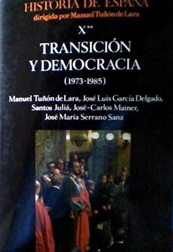 Beispielbild fr Historia de Espaa X/2 transicion y democracia zum Verkauf von Ammareal