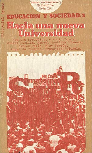 Imagen de archivo de Hacia una nueva Universidad (Educacio?n y sociedad) (Spanish Edition) a la venta por NOMBELA LIBROS USADOS