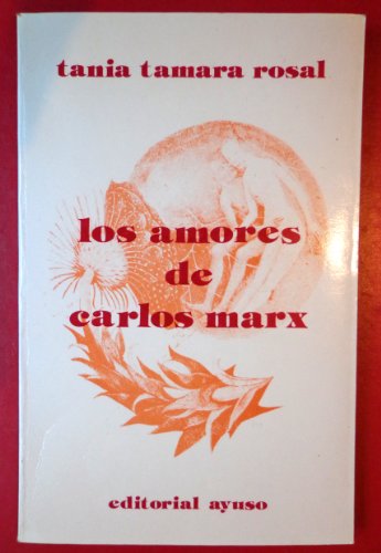 Imagen de archivo de Los amores de Carlos Marx a la venta por MAUTALOS LIBRERA