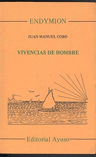 Imagen de archivo de VIVENCIAS DE HOMBRE a la venta por Hilando Libros