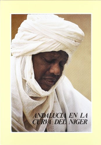 Imagen de archivo de Andaluci?a en la curva del Niger (Spanish Edition) a la venta por Iridium_Books