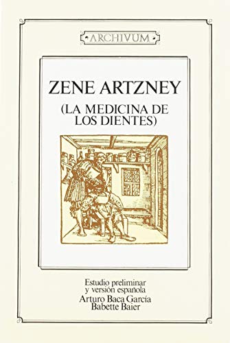 9788433815675: Zene Artzney (La medicina de los dientes): Leipzig 1530: 35 (Archivum)