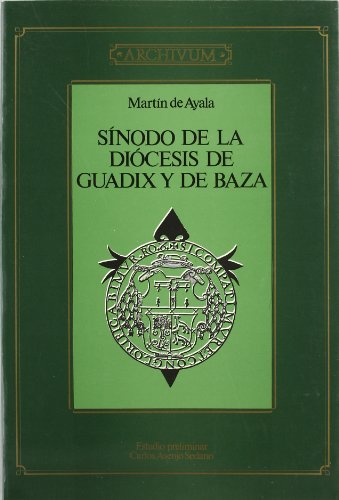 SINODO DE LA DIOCESIS DE GUADIX DE BAZA