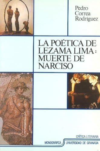 9788433818843: La potica de Lezama Lima: Muerte de Narciso (Fuera de Coleccin)