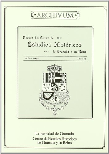 Imagen de archivo de Revista Del Centro De Estudios Historicos De Granada Y Su Reino. (Tomo Vi) a la venta por Hilando Libros