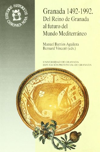 Beispielbild fr Granada, 1492-1992 (Monogrfica Humanidades /Chronica Nova, Band 39) zum Verkauf von medimops