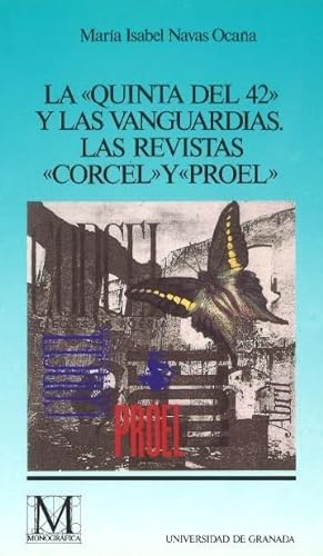 Stock image for La Quinta del 42 y las vanguardias. for sale by Librera PRAGA