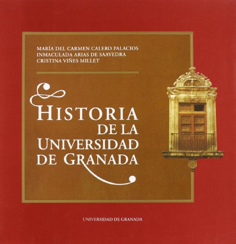Stock image for HISTORIA DE LA UNIVERSIDAD DE GRANADA for sale by KALAMO LIBROS, S.L.