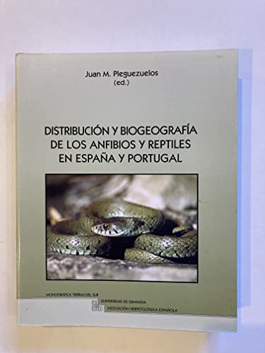 Imagen de archivo de Distribuci??n y biogeograf?a de los anfibios y reptiles en Espa??a y Portugal (Monograf???s de Herpetolog???) a la venta por Iridium_Books