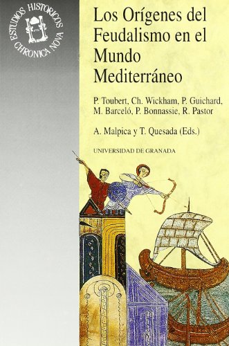 9788433824837: Los orgenes del feudalismo en el mundo Mediterrneo (Fuera de coleccin)