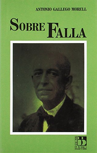 Beispielbild fr Sobre Falla zum Verkauf von AG Library