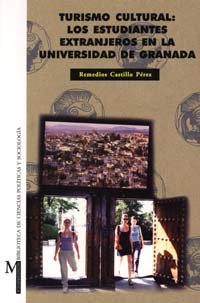 Imagen de archivo de Turismo cultural: los estudiantes extranjeros en la universidad a la venta por medimops