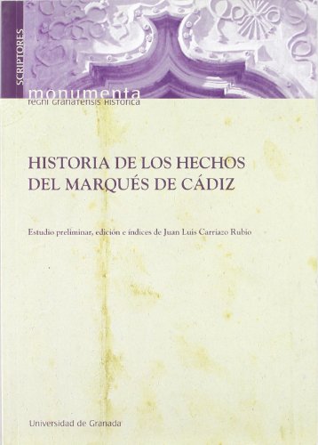 Beispielbild fr HISTORIA DE LOS HECHOS DEL MARQUS DE CDIZ zum Verkauf von KALAMO LIBROS, S.L.