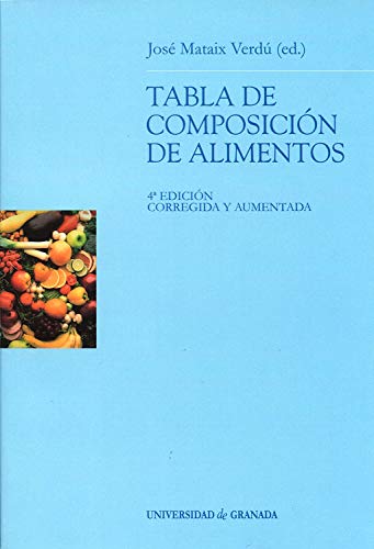9788433830500: 4  ed. Tabla de composicin de alimentos (Spanish Edition)