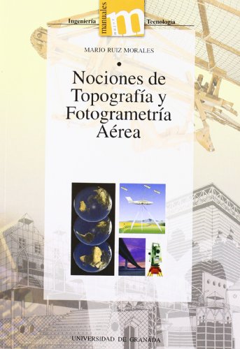NOCIONES DE TOPOGRAFIA Y FOTOGRAMETRIA AEREA