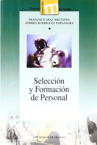 Stock image for SELECCION Y FORMACION DE PERSONAL for sale by KALAMO LIBROS, S.L.