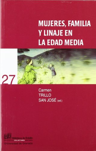 Stock image for Mujeres,familia y linaje en la edad media for sale by Iridium_Books